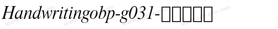 Handwritingobp-g031字体转换