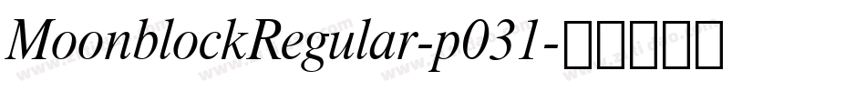MoonblockRegular-p031字体转换
