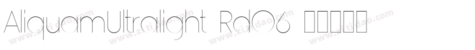 AliquamUltralight-RdO6字体转换