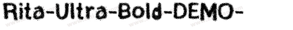 Rita-Ultra-Bold-DEMO字体转换
