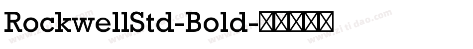 RockwellStd-Bold字体转换