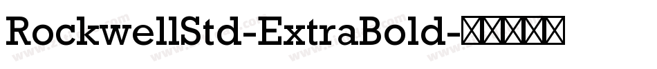 RockwellStd-ExtraBold字体转换