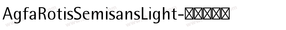 AgfaRotisSemisansLight字体转换
