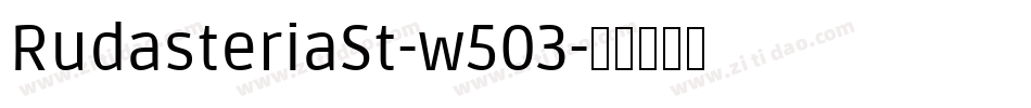 RudasteriaSt-w503字体转换