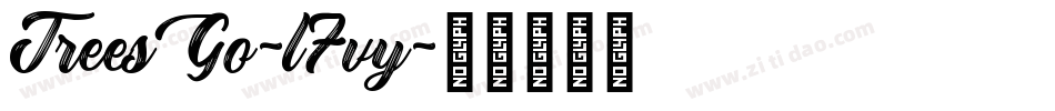 TreesGo-l7vy字体转换