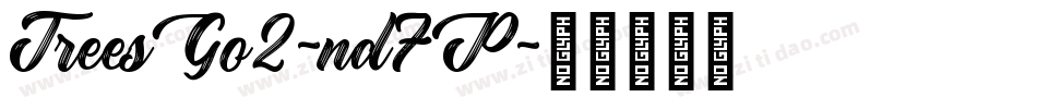 TreesGo2-nd7P字体转换