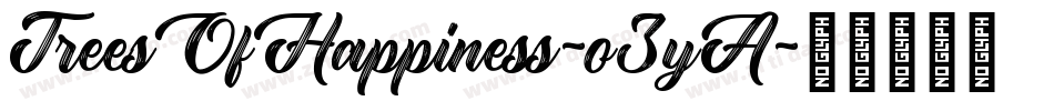 TreesOfHappiness-o3yA字体转换