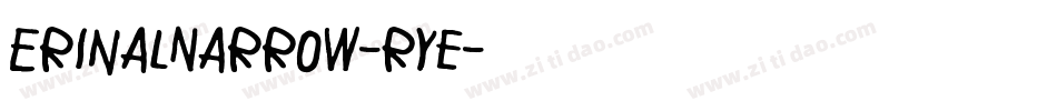 ErinalNarrow-Rye字体转换