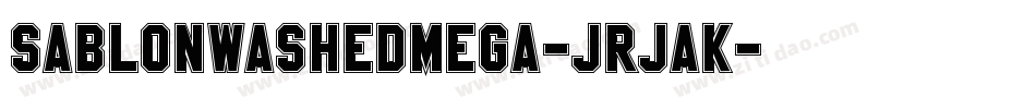 SablonWashedMega-JRJAK字体转换