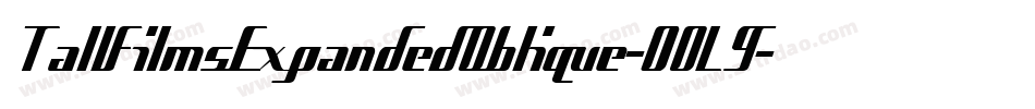 TallFilmsExpandedOblique-0OL9字体转换