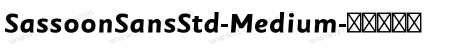 SassoonSansStd-Medium字体转换