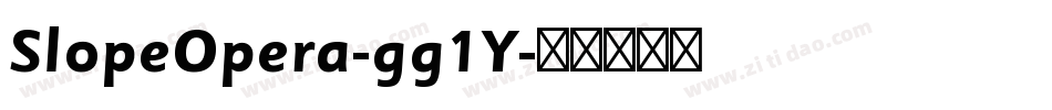 SlopeOpera-gg1Y字体转换
