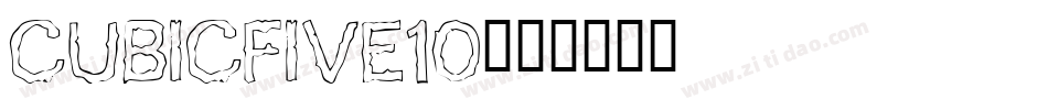 cubicfive10字体转换