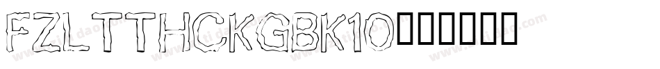 fzltthckgbk10字体转换
