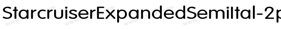 StarcruiserExpandedSemiItal-2pRW字体转换 StarcruiserExpandedSemiItal-2pRW字体转换