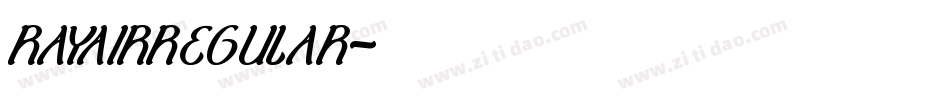 RAYAIRREGULAR字体转换