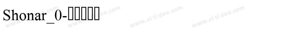Shonar_0字体转换