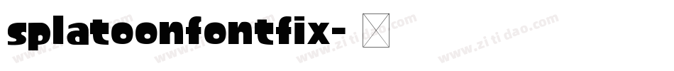 splatoonfontfix字体转换