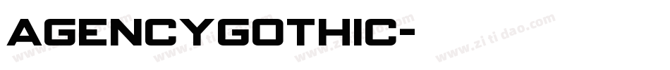 AgencyGothic字体转换