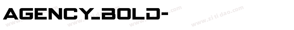 Agency_Bold字体转换