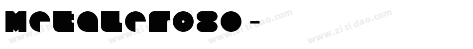 Metalero80字体转换