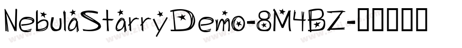 NebulaStarryDemo-8M4BZ字体转换