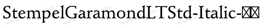 StempelGaramondLTStd-Italic字体转换
