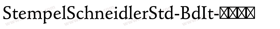 StempelSchneidlerStd-BdIt字体转换