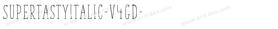 SuperTastyItalic-v4gD字体转换