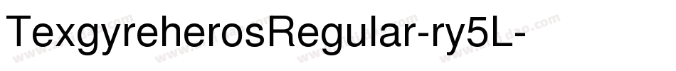 TexgyreherosRegular-ry5L字体转换