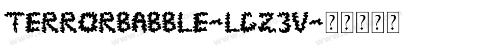 TerrorBabble-lgZ3V字体转换