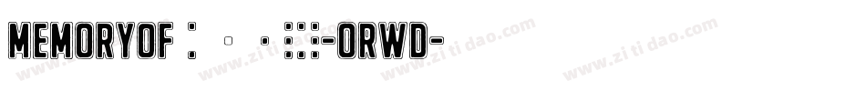 MemoryOf2018-orwd字体转换