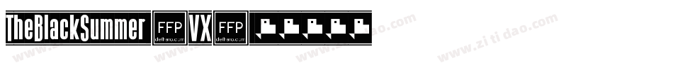 TheBlackSummer-1VX0字体转换
