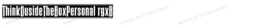 ThinkOusideTheBoxPersonal-rgxBp字体转换