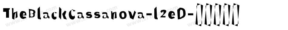 TheBlackCassanova-l2eD字体转换