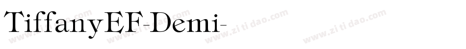 TiffanyEF-Demi字体转换
