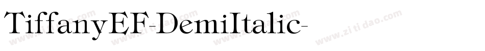 TiffanyEF-DemiItalic字体转换