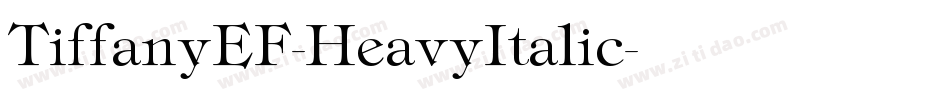 TiffanyEF-HeavyItalic字体转换