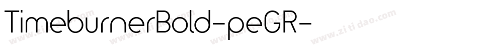 TimeburnerBold-peGR字体转换