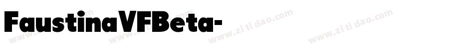 FaustinaVFBeta字体转换