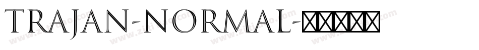 Trajan-Normal字体转换