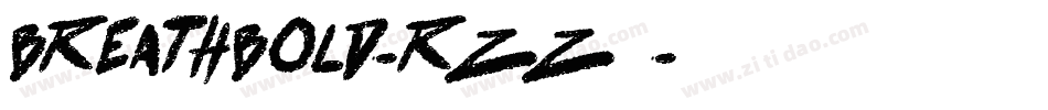 BreathBold-Rzz3字体转换