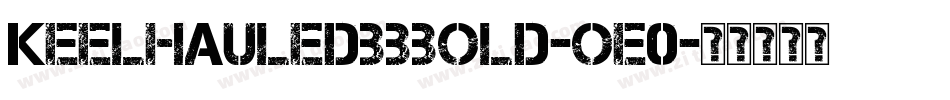 KeelhauledBbBold-oe0字体转换