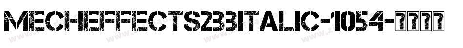 Mecheffects2BbItalic-1054字体转换
