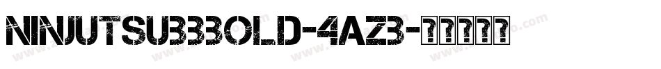 NinjutsuBbBold-4aZB字体转换