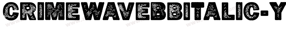 CrimewaveBbItalic-y385字体转换