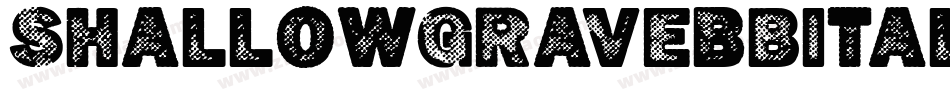 ShallowgraveBbItalic-vrXA字体转换