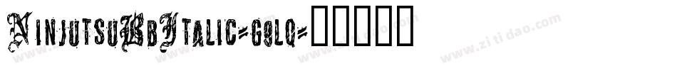 NinjutsuBbItalic-g9lq字体转换
