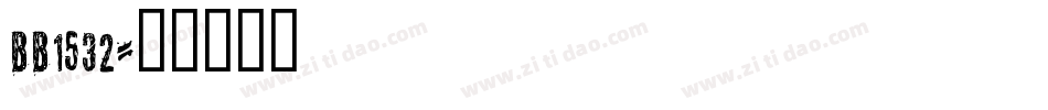 bb1532字体转换
