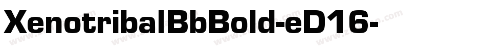 XenotribalBbBold-eD16字体转换